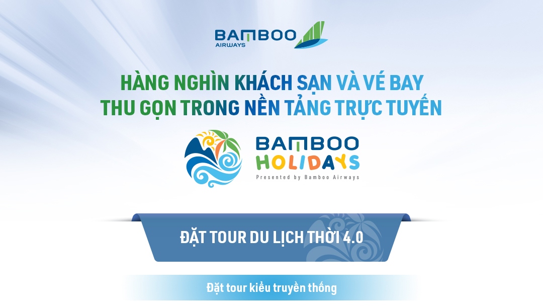 Hàng nghìn khách sạn và vé bay thu gọn trong nền tảng trực tuyến Bamboo Holidays